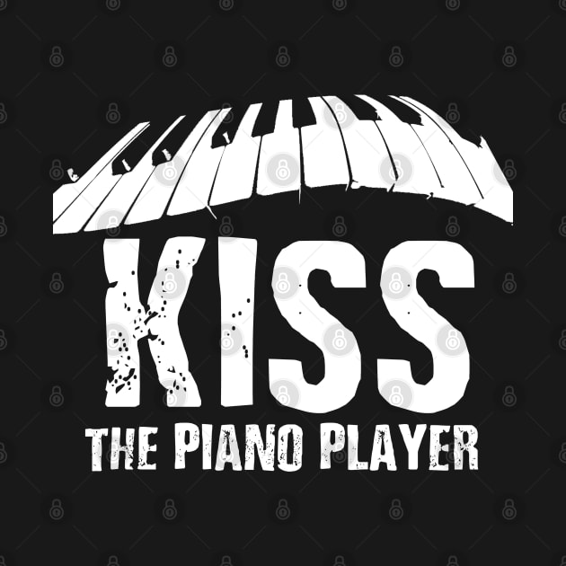 Kiss the Piano Player by Mi Bonita Designs