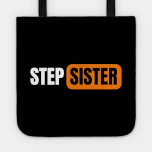 Step Sister Tote