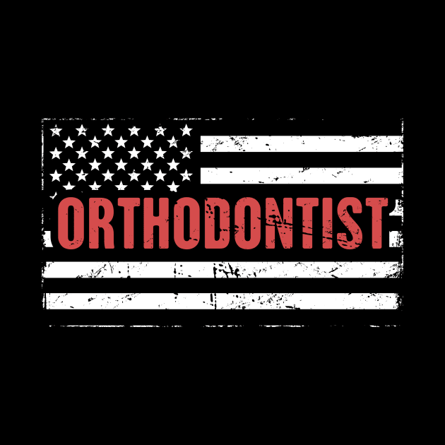 American Flag Dentist Orthodontist by MeatMan