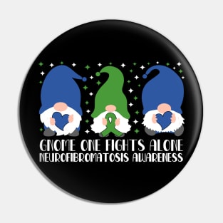 Gnome One Fights Alone Neurofibromatosis Awareness Pin