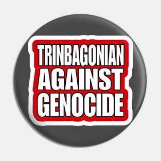 Trinbagonian Against Genocide - Sticker - Double-sided Pin