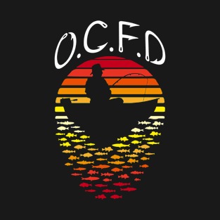 OCFD Fishing Disorder Vintage Sunset Funny Fisherman Dad T-Shirt