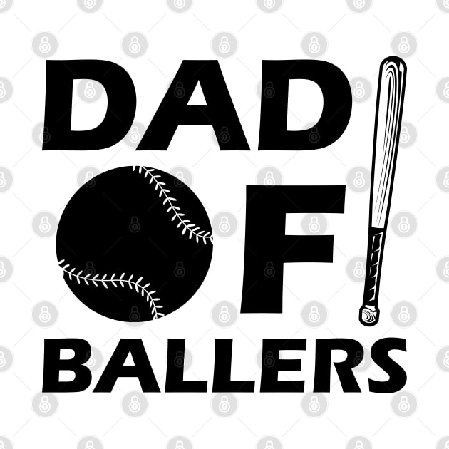 Softball Baseball Dad - Dad of ballers by KC Happy Shop