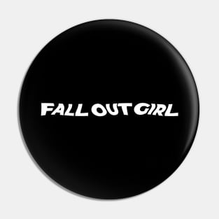 Fall Out Girl Pin