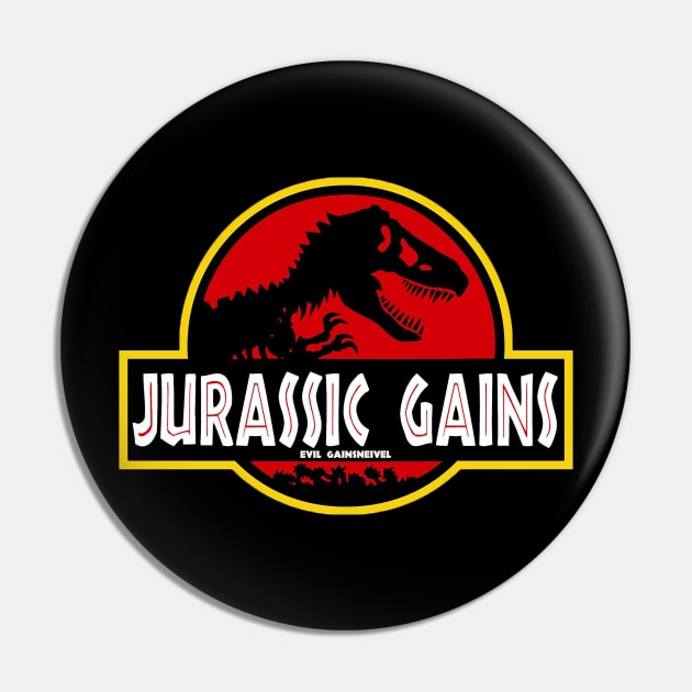 Jurassic Gains Pin by aaronxavier