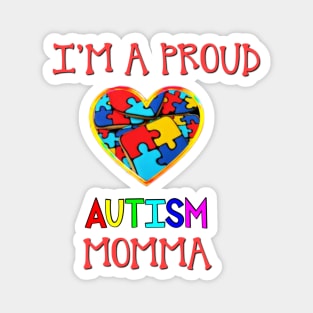 Proud Autism Momma Magnet