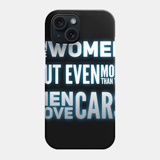 ...Men Love Cars Phone Case