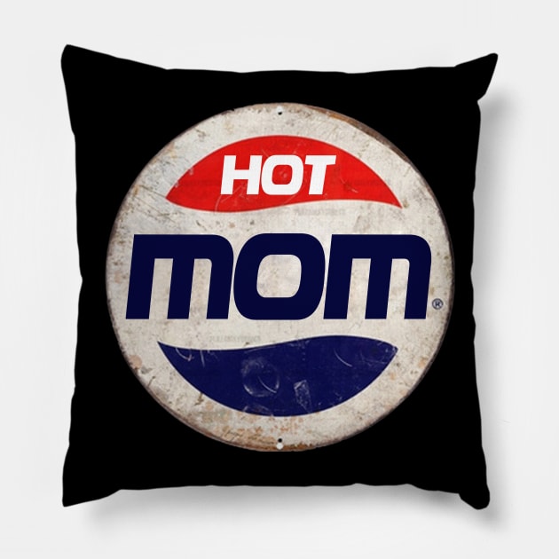 HOT MOM or PEPSI Pillow by IJKARTISTANSTYLE