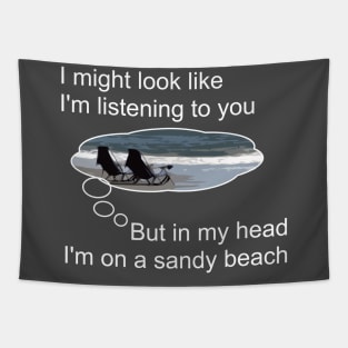 Lispe In my head I'm on a sandy beach Tapestry