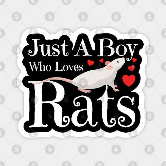 Rat - Just A Boy Who Loves Rats Magnet by Kudostees