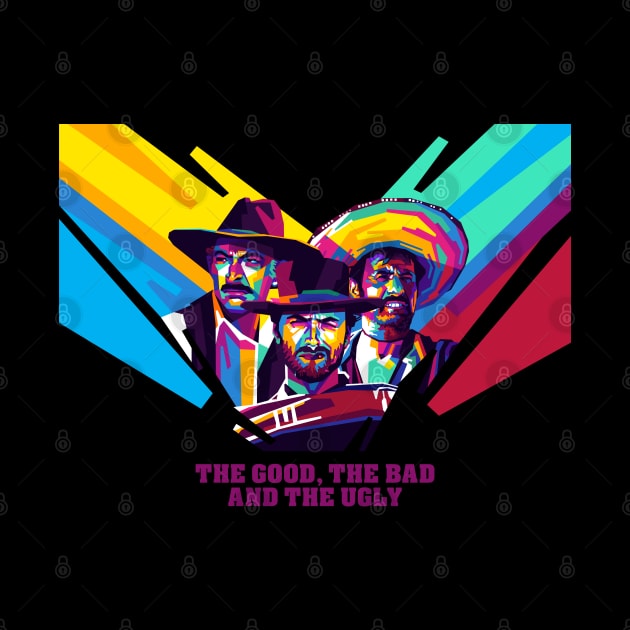 The Good, The Bad and The Ugly - WPAP by Wahyu Aji Sadewa