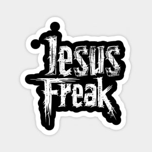 Jesus Freak - Grunge Style Magnet