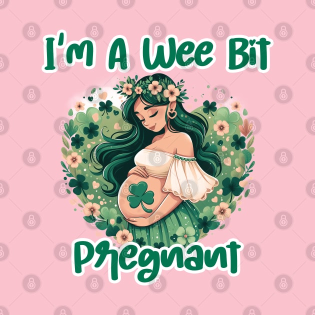 I'm A Wee Bit Pregnant tee. Perfect gift for an expecting mother's St. Patrick's Day pregnancy reveal. Awesome tee for one lucky mama by click2print