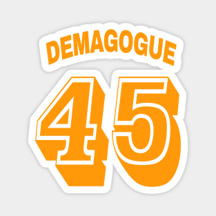 Demagogue 45 - Front Magnet