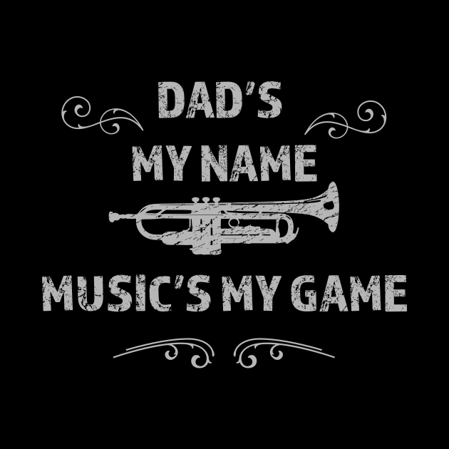 Dad's the name Music is my game by LovableDuck