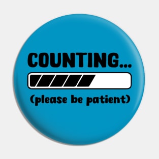 Counting...Please be patient Pin