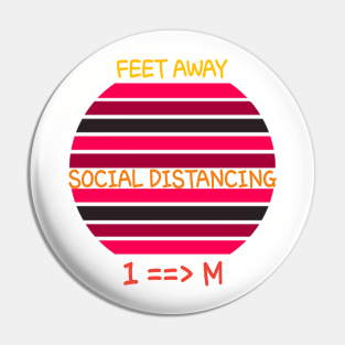 Feet Away Social distancing 1M Pin