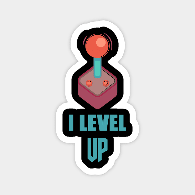 I Level Up Magnet by rjstyle7