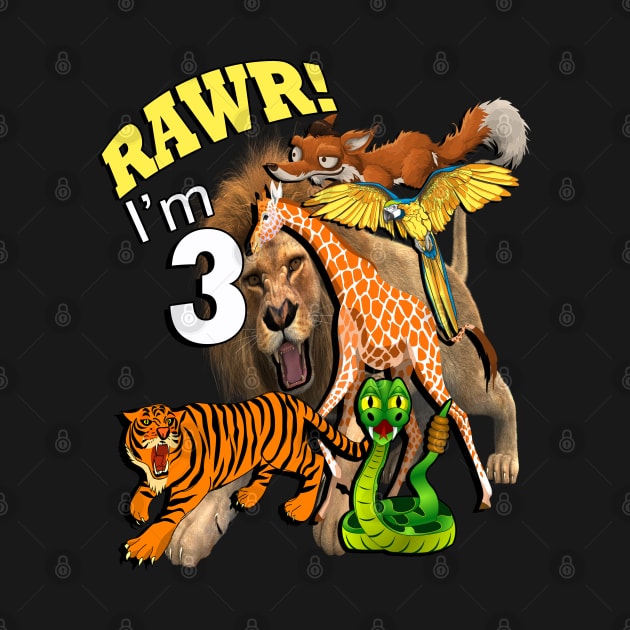 Birthday 3 Year Old Graphic Design Rawr I'm 3 Jungle Safari by tamdevo1