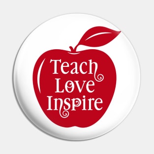 Teach Love Inspire Pin