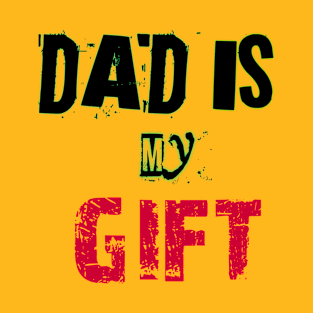 Father's Day shirt T-Shirt