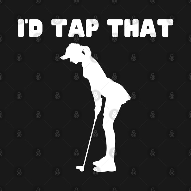 I'd Tap That by HobbyAndArt