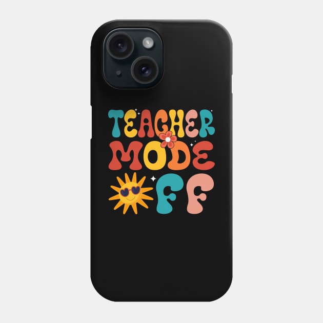 groovy teacher mode off, Last Day Of School Phone Case by chidadesign