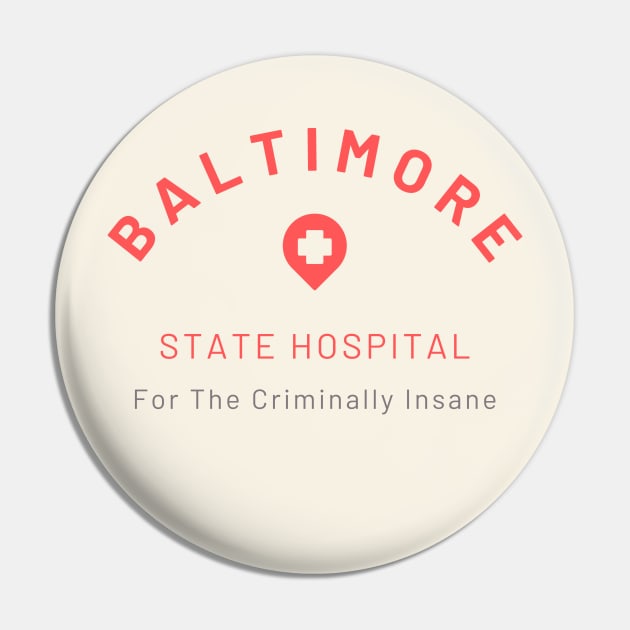 Baltimore State Hospital for the Criminally Insane Pin by Asanisimasa