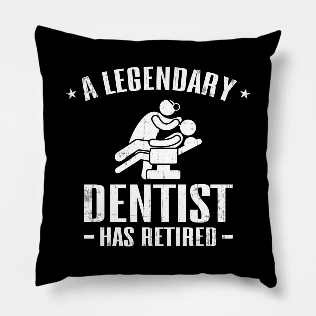 Dentist Retired Pillow by maxcode