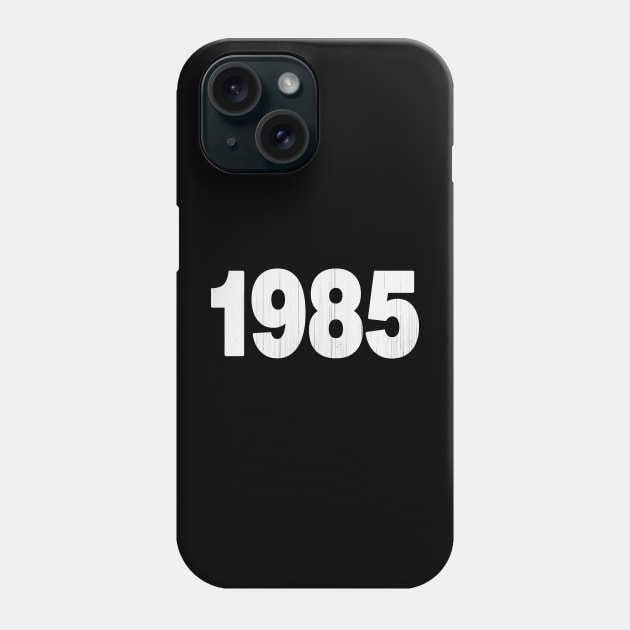 1985 Phone Case by Origin.dsg