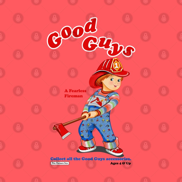 Good Guys - Fireman - Child's Play - Chucky by Ryans_ArtPlace