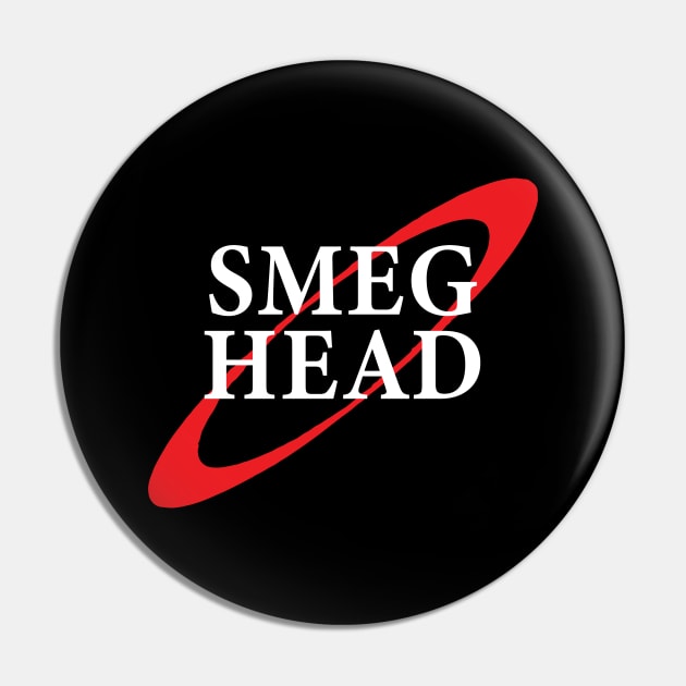Smeg Head Red Dwarf Pocket Position Pin by Prolifictees