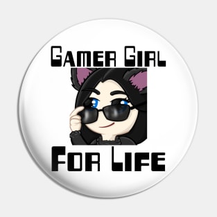 Gamer Girl For Life Pin