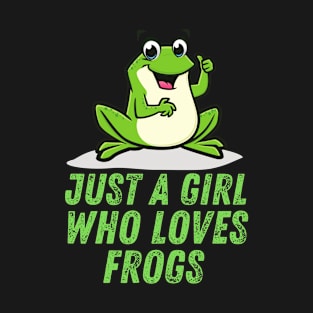 Just a Girl who Loves Frogs distressed design T-Shirt