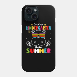 Goodbye kindergarten Graduation 2024 Hello Summer hippo Phone Case