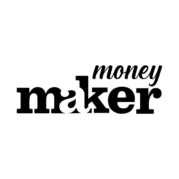 Money Maker by Peekabo-o