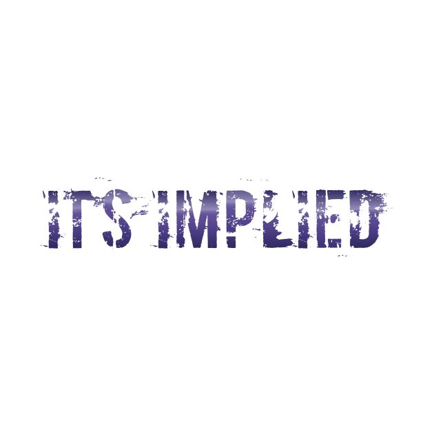 It's Implied - Purple by CoSpi