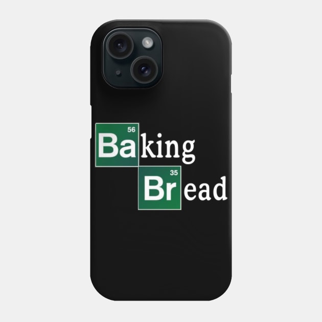 Baking Bread (Breaking Bad Parody) Phone Case by TetrAggressive