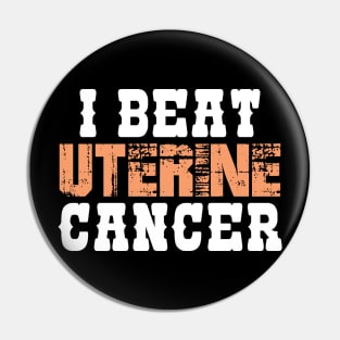 I Beat Uterine Cancer Pin