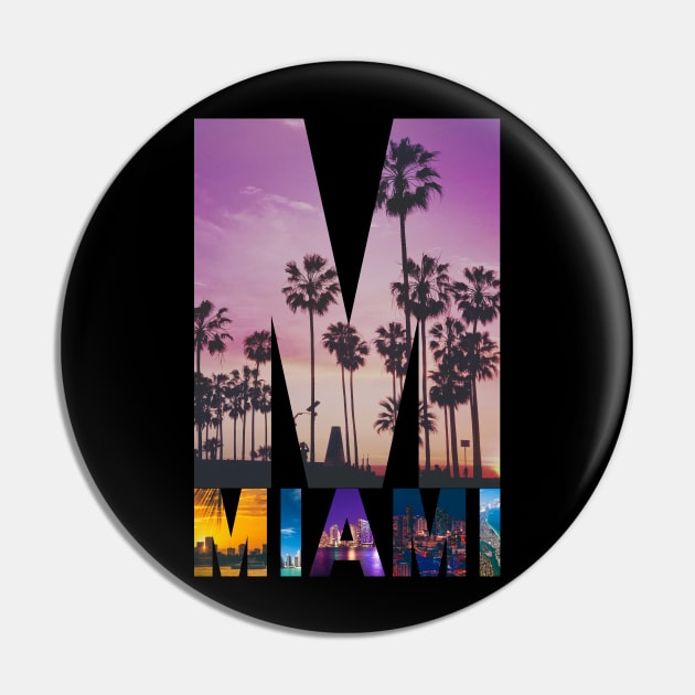 Miami View Pin by Meoipp