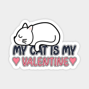 My Cat is my Valentine Magnet