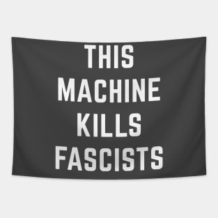 This Machine Kills Fascists Tapestry