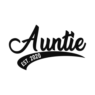 Auntie est. 2020 T-Shirt