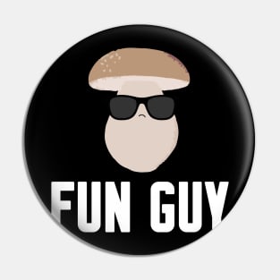 Fun Guy Pin