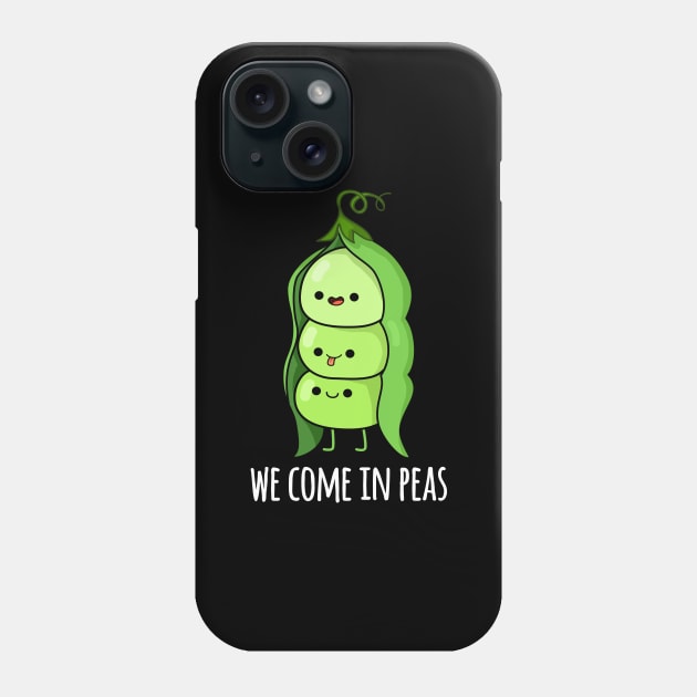 We Come In Peas Cute Pea Pun Phone Case by punnybone