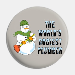 World's Coolest Plumber Snowman Pin