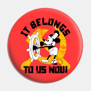 Steamboat Willie belongs to us all now Pin