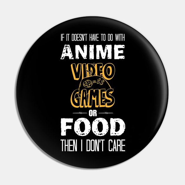 if it doesn't have to do with anime video games or food then i don't care Pin by bisho2412