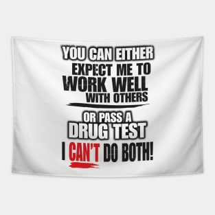 I Can't Do Both! Tapestry