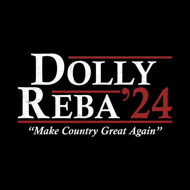 Dolly Reba 2024 Make Country Great Again Vintage by RomanDanielsArt